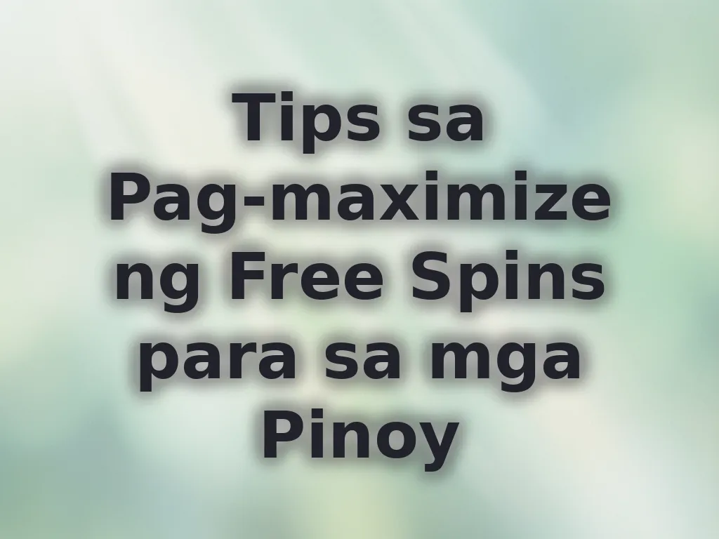 Free Spins Strategy